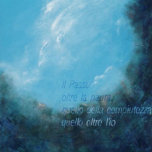 Il passo, 2003 