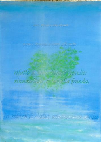 Io ritornai dalla santissima onda, 2009 